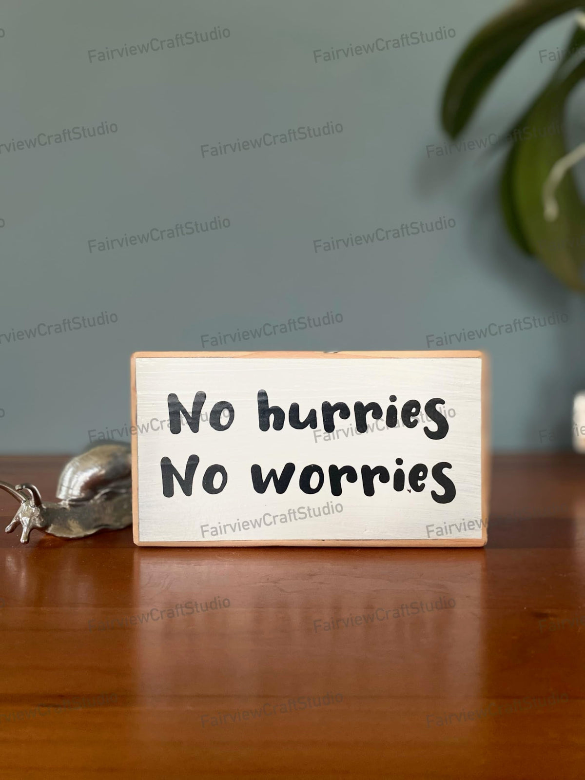 No hurries No worries. Office desk wood sign. Wooden shelf sitter. Cubicle quotes. Gifts with quotes. Funny presents with sayings. Gift for everyone.