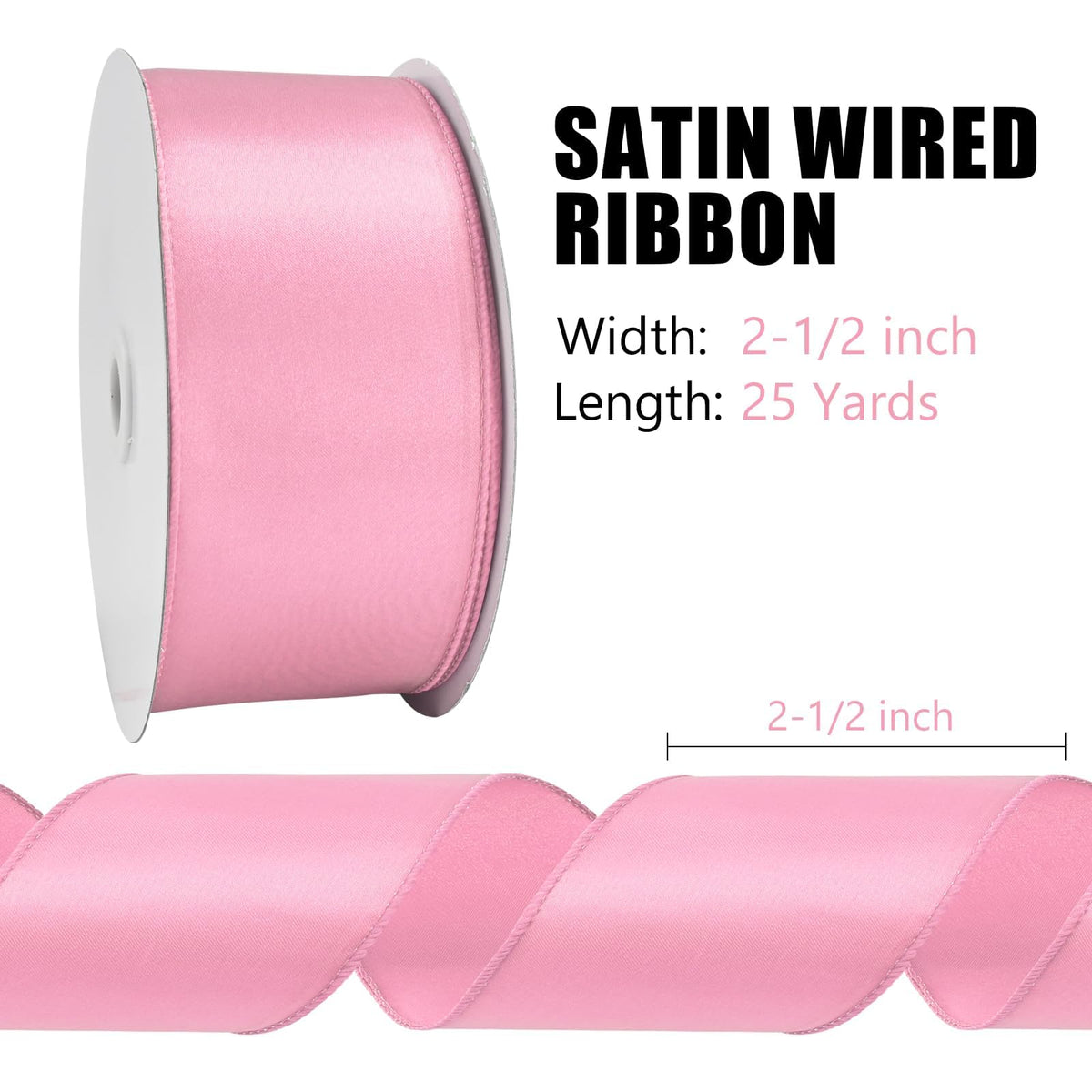 BVIEAKD Pink Wired Satin Ribbon 2-1/2 Inch × 25 Yards Wired Ribbon for Gift Wrapping Crafts Home Decor Christmas Tree Bow Wedding Party